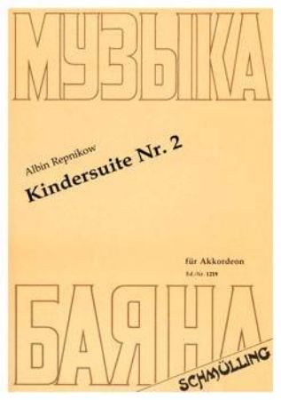 REPNIKOW:KINDERSUITE NR.2 FUR AKKORDEON