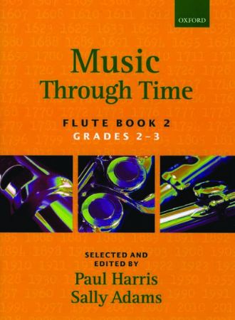 HARRIS/ADAMS:MUSIC THROUGH TIME BOOK 2 GRADES 2-3 FLUTE AND PIANO