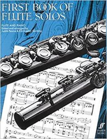 PEARCE/GUNNING.FIRST BOOK OF FLUTE SOLOS FLUTE AND PIANO