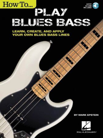 HOW TO PLAY BLUES BASS +AUDIO ACC.