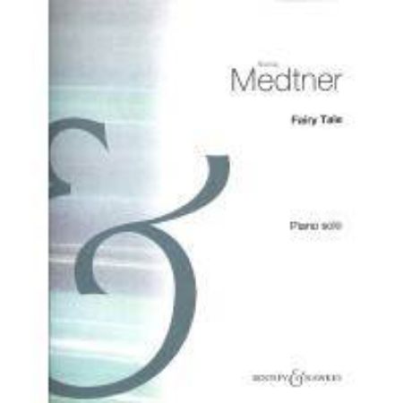 MEDTNER:FAIRY TALE OP.20/1 PIANO SOLO