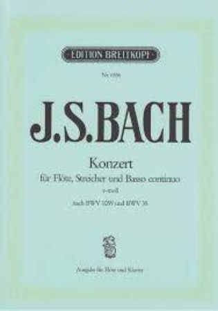 BACH J.S:KONZERT E-MOLL BWV 1059 FLOTE UND KLAVIER