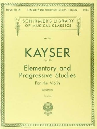 KAYSER:ELEMENTARY AND PROGRESS. STUDIES OP.20