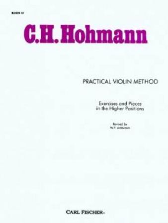 HOHMANN:PRACTICAL VIOLIN METHOD 4