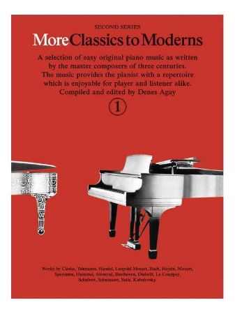 MORE CLASSICS TO MODERNS 1 FOR PIANO