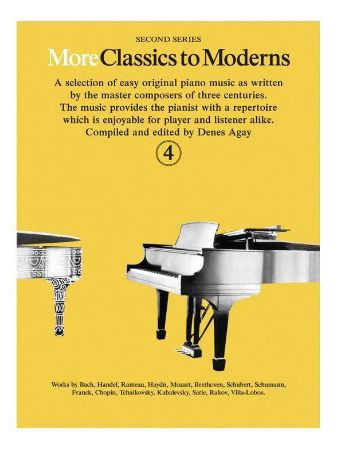 MORE CLASSICS TO MODERNS 4  FOR PIANO