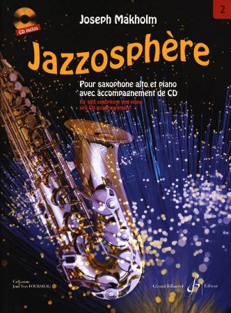 MAKHOLM:JAZZOSPHERE VOL.2  FOR ALTO SAX AND PIANO+CD