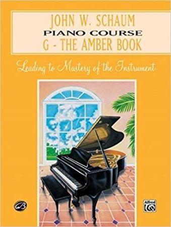 SCHAUM:PIANO COURSE THE AMBER BOOK G