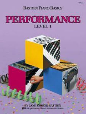 BASTIEN:PIANO BASICS PERFORMANCE 1
