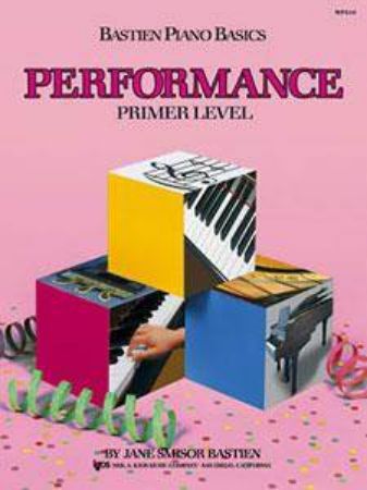 BASTIEN:PIANO BASICS PRIMER LEVEL PERFORMANCE