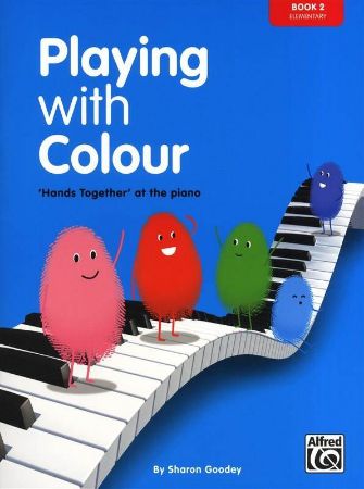 GOODEY:PLAYING WITH COLOUR PIANO 2