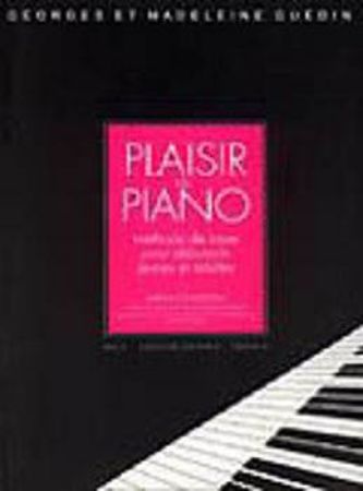PLAISIR DU PIANO,METHODE DE BASE POUR DEBUTANTS