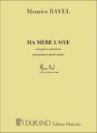 RAVEL:MA MERE L'OYE POUR QUATRE MAINS 4 HANDS