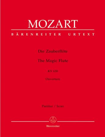 MOZART;DIE ZAUBERFLOTE KV 620,OUVERTURE SCORE