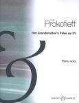 PROKOFIEFF:OLD GRANDFOTHER'S TALES OP.31