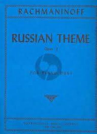 RACHMANINOFF:RUSSIAN THEME OP.11