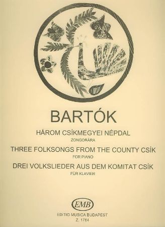 BARTOK:THREE FOLKSONGS FROM THE COUNTY CSIK FOR PIANO