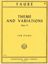 FAURE:THEME AND VARIATIONS OP.73