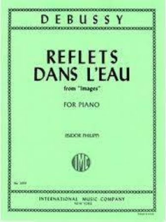 DEBUSSY:REFLETS DANS L'EAU