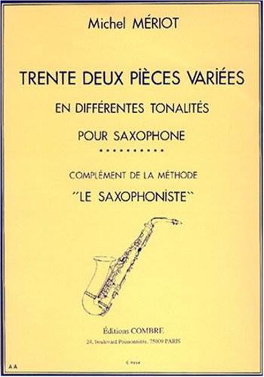 MERIOT:32 PIECES VARIEES FOR SAX