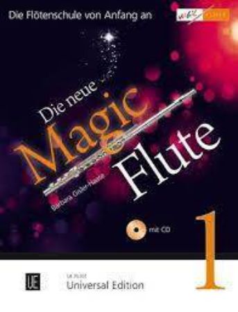 GISELR-HAASE : DIE NEUE MAGIC FLUTE 1+CD
