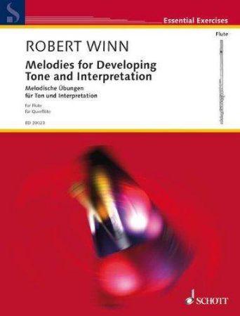 WINN:MELODIES FOR DEVELOPING TONE AND INTERPRETATION /MELODISCHE UBUNGEN  FLOTE