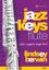 BERWIN:JAZZ KEYS FLUTE 4 +CD
