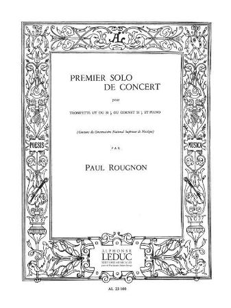 ROUGNON P:PREMIER SOLO DE CONCERT, TRUMPET AND PIANO