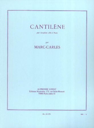 MARC-CARLES CANTILENE POUR SAXOPHONE ALTO