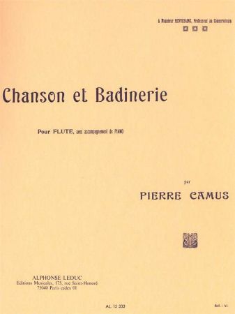 CAMUS:CHANSON ET BADINERIE FLUTE & PIANO