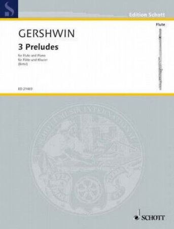 GERSHWIN:3 PRELUDES FOR FLUTE AND PIANO