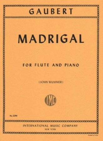 GAUBERT:MADRIGAL FLUTE & PIANO