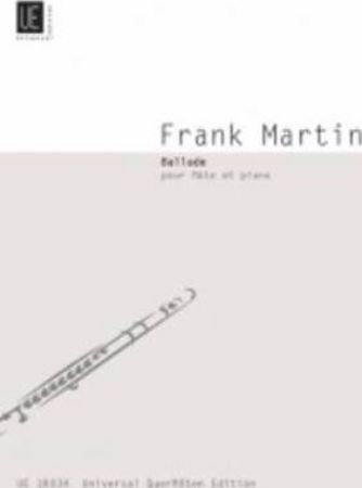 MARTIN F.:BALLADE POUR FLUTE ET PIANO