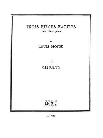 MOYSE L.:TRIOS PIECES FACILES III-MENUET FLUTE ET PIANO