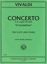 VIVALDI:CONCERTO IN D-MAJOR  RV 428  IL GARDELLINO FLUTE AND PIANO