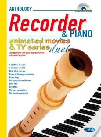 ANTHOLOGY RECORDER & PIANO ANIMATED MOVIES & TV SERIES +CD