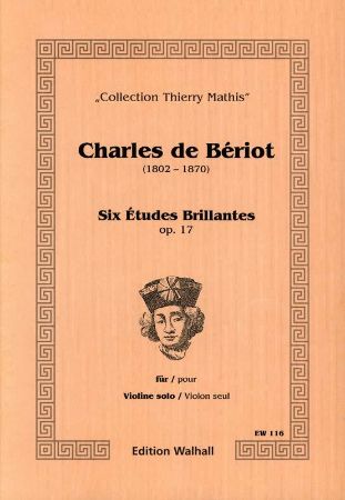 BERIOT:SIX ETUDES BRILLANTES OP.17 VIOLINE SOLO