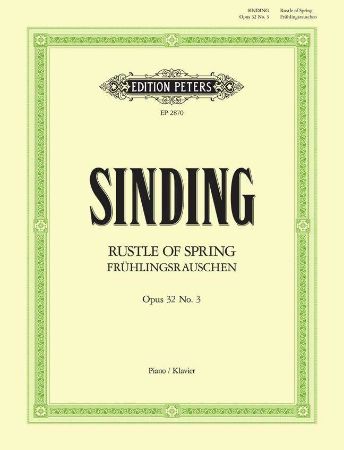 SINDING:FRUHLINGSRAUSCHEN/RUSTLE OF SPRING  OP.32/3
