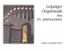 LEIPZIGER ORGELMUSIK DES 19.JAHRHUNDERTS OGEL