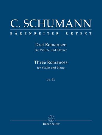 SCHUMANN CLARA:THREE ROMANCES OP.22 FOR VIOLIN AND PIANO