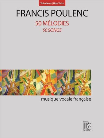 POULENC:50 MELODIES /50 SONGS FOR HIGH VOICE