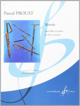 PROUST:REVERIE FOR FLUTE AND PIANO
