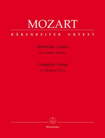 MOZART:SAMTLICHE LIDER/COMPLETE SONGS MEDIUM VOICE/ MITTLERE STIMME