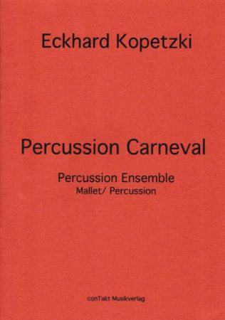 KOPETZKI:PERCUSSION CARNEVAL ENSEMBLE