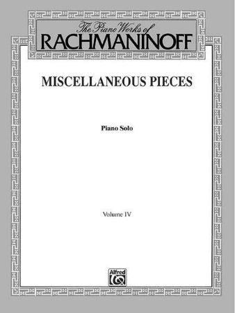 RACHMANINOFF:MISCELLANEOUS PIECES PIANO SOLO VOL.4