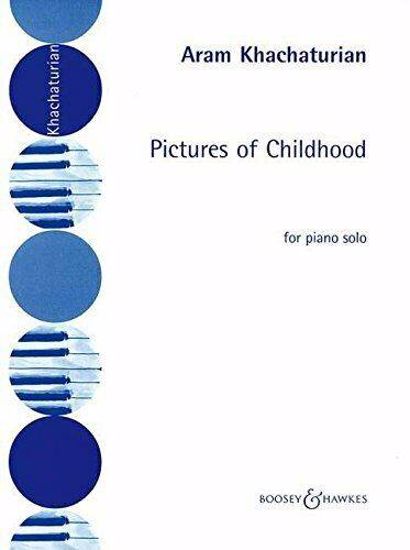 KHACHATURIAN:PICTURES OF CHILDHOOD PIANO SOLO