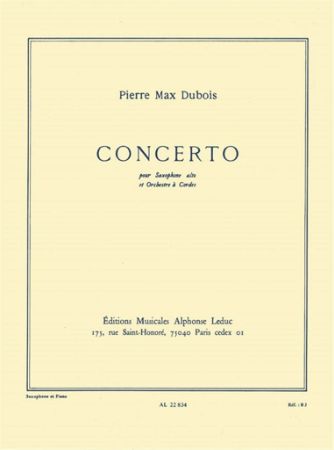 DUBOIS P.M.:CONCERTO POUR SAXOPHONE ALTO & PIANO