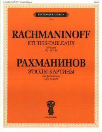 RACHMANINOFF:ETUDES-TABLEAUX OP.33 & 39 FOR PIANO