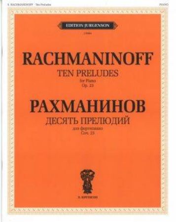 RACHMANINOFF:TEN PRELUDES OP.23 FOR PIANO