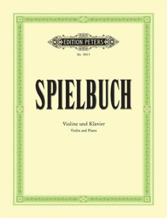 SPIELBUCH VIOLIN AND PIANO